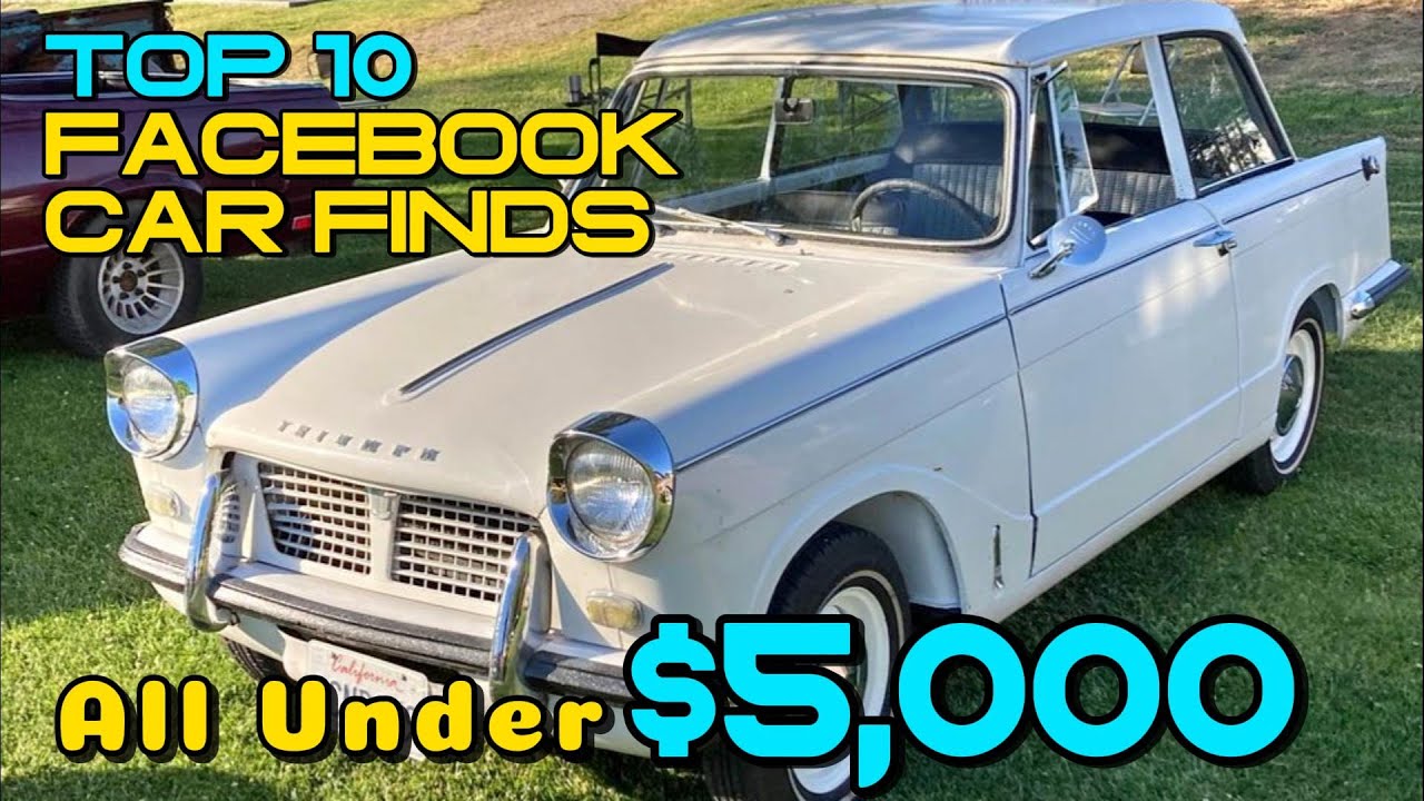 Top 10 classic cars priced at $5,000 or less available on Facebook Marketplace.jpg